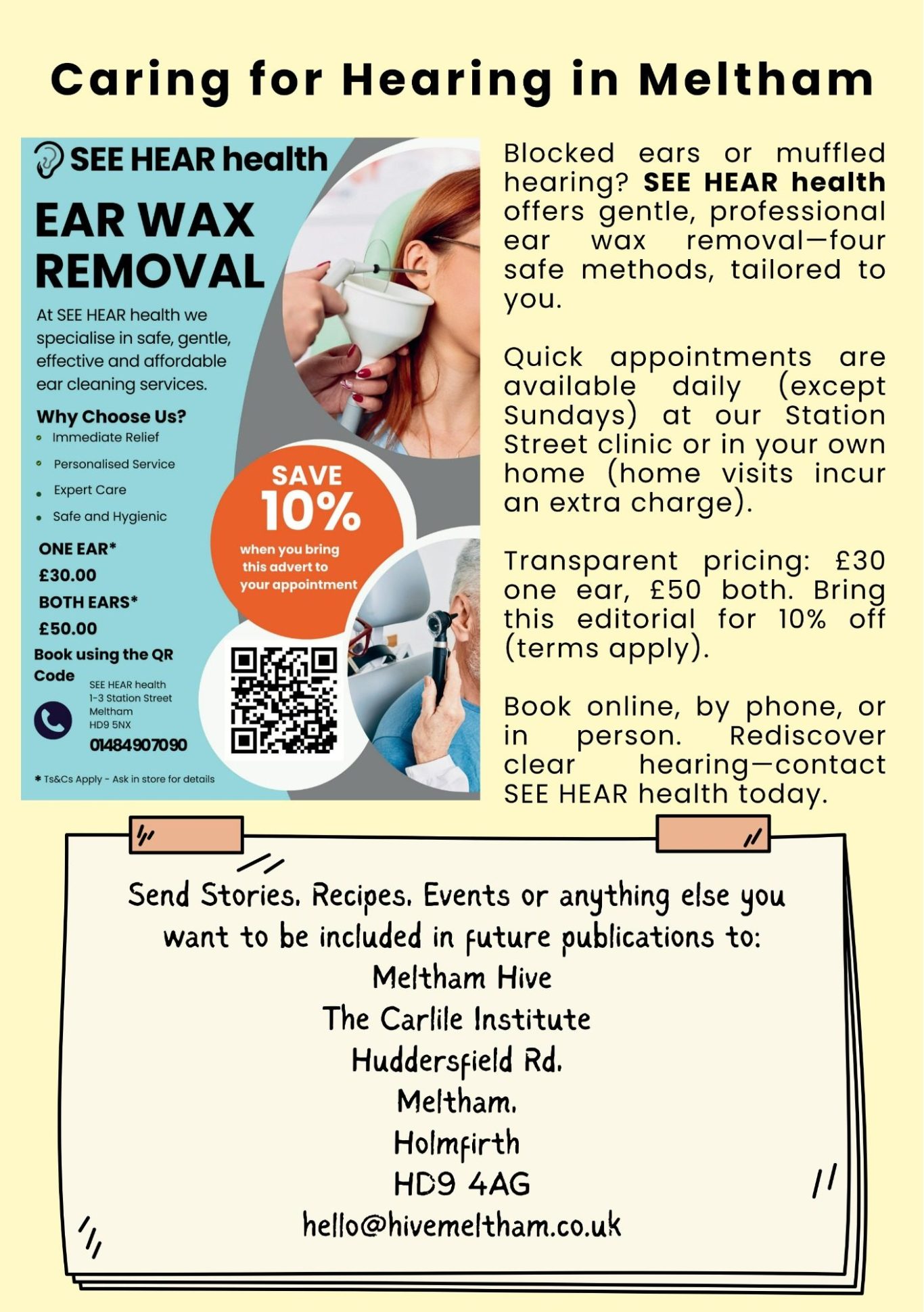 Daily Ear Wax Removal available in Meltham, Just call 01484 90 70 90