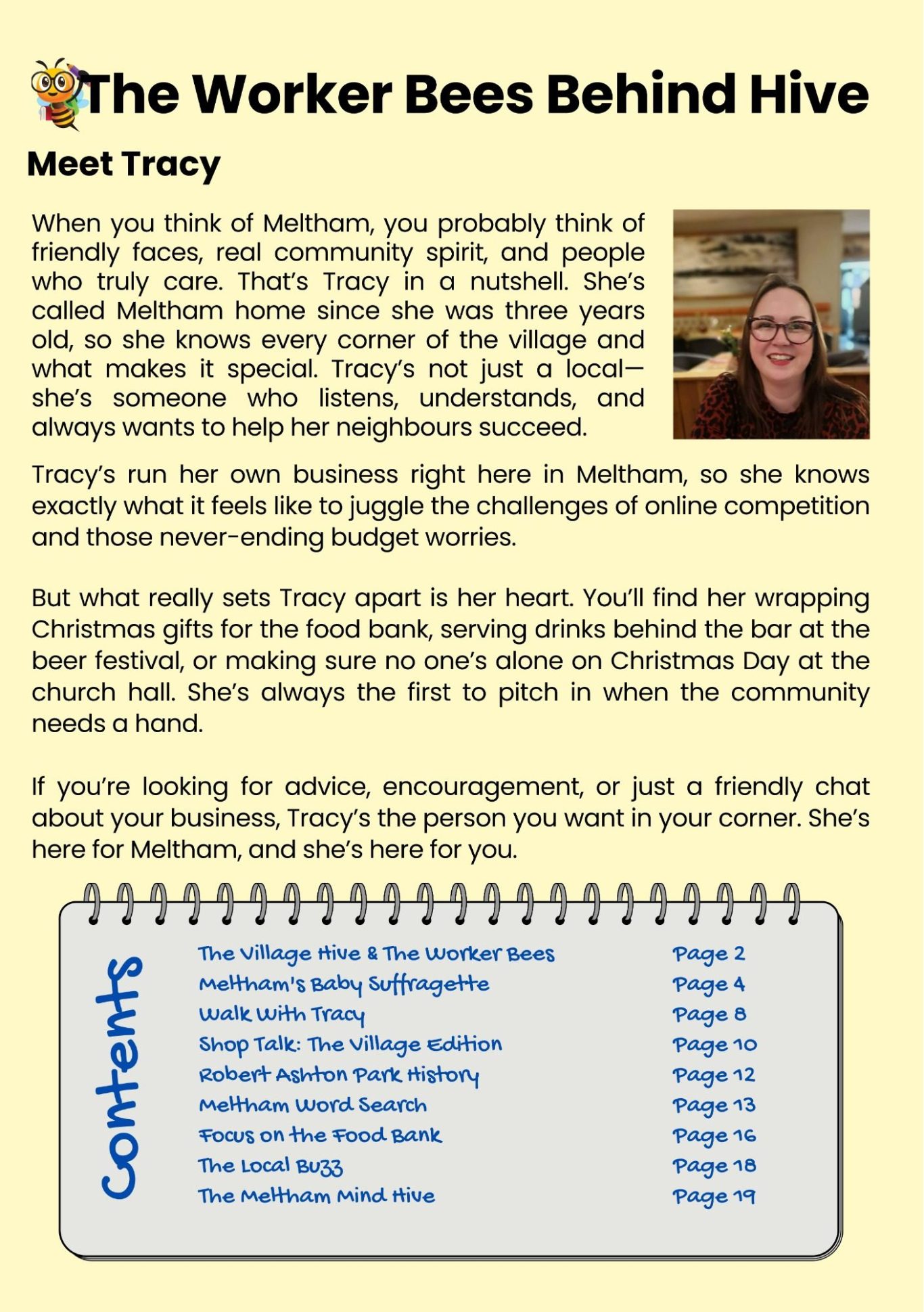 With all the buzz from the village, read on.